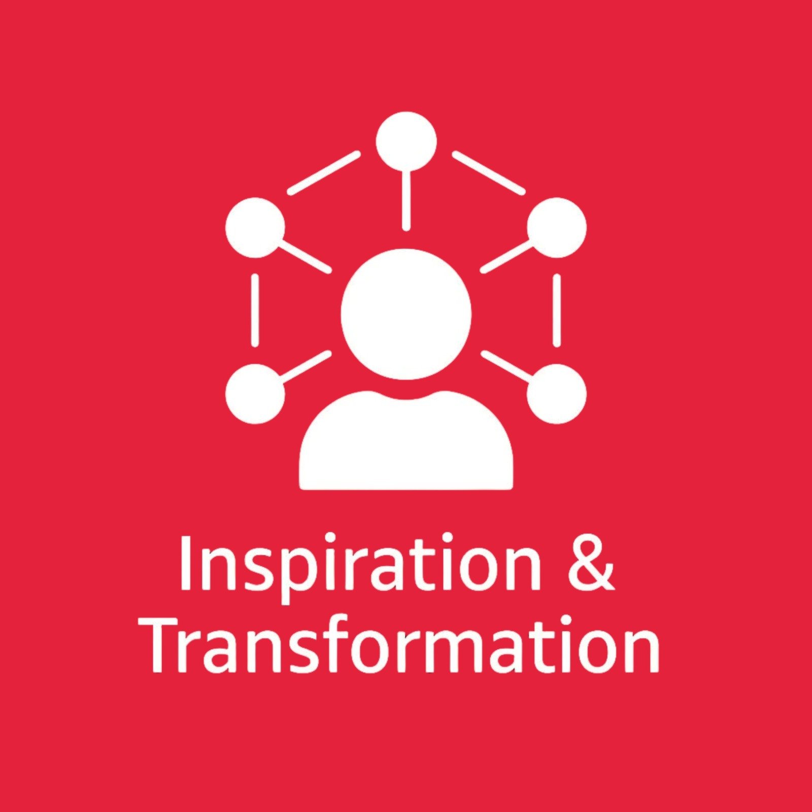 Inspiration & Transformation